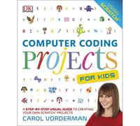 BOOKS4PEOPLE Computer Coding Projects For Kids: A Step-By-Step Visual Guide To Creating Your Own Scratch Projects
