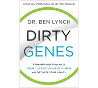 BOOKS4PEOPLE Dirty Genes: A Breakthrough Program To Treat The Root Cause Of Illness And Optimize Your Health