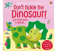 Sam Taplin – Don't Tickle the Dinosaur! – Touchy-Feely Sound Books
