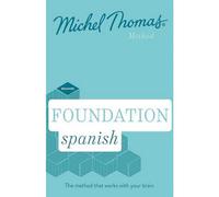 BOOKS4PEOPLE Foundation Spanish New Edition - Learn Spanish With The Michel Thomas Method - Beginner Spanish Au..