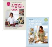 BOOKS4PEOPLE Gabriela Peacock Collection 2 Books Set (2 Weeks To Feeling Great, 2 Weeks To A Younger You)