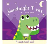 BOOKS4PEOPLE Goodnight T. Rex (Magic Torch Books)