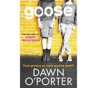 BOOKS4PEOPLE Goose (Paper Aeroplanes) By Dawn O Porter