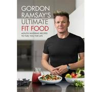 BOOKS4PEOPLE Gordon Ramsay Ultimate Fit Food