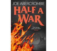 BOOKS4PEOPLE Half A War By Joe Abercrombie: Book 3 (Shattered Sea)