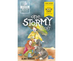 BOOKS4PEOPLE Hazel Tree Farm: One Stormy Night: World Book Day 2023 By Alma Jordan