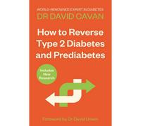 BOOKS4PEOPLE How To Reverse Type 2 Diabetes And Prediabetes: The Definitive Guide From The World-Renowned Diabetes Expert