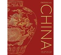 BOOKS4PEOPLE Imperial China: The Definitive Visual History