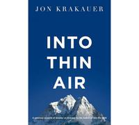 BOOKS4PEOPLE Into Thin Air: A Personal Account Of The Everest Disaster By Jon Krakauer