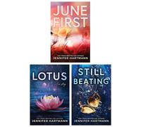 BOOKS4PEOPLE Jennifer Hartmann 3 Books Collection Set (Still Beating, Lotus & June First)