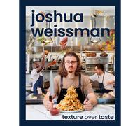 BOOKS4PEOPLE Joshua Weissman: Texture Over Taste