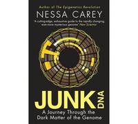 BOOKS4PEOPLE Junk Dna: A Journey Through The Dark Matter Of The Genome By Nessa Carey