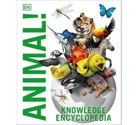 BOOKS4PEOPLE Knowledge Encyclopedia Animal The Animal Kingdom As Youve Never Seen It Before By Dk