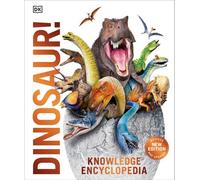 BOOKS4PEOPLE Knowledge Encyclopedia Dinosaur - Over 60 Prehistoric Creatures As You Have Never Seen Them Before