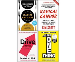 BOOKS4PEOPLE Leaders Eat Last, Radical Candor, Drive Daniel H. Pink, The One Thing 4 Books Collection Set