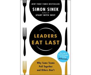 BOOKS4PEOPLE Leaders Eat Last: The Leadership Book That Every Good Manager Needs By Simon Sinek