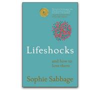 BOOKS4PEOPLE Lifeshocks: And How To Love Them