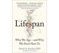BOOKS4PEOPLE Lifespan: Why We Age And Why We Dont Have To