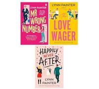 BOOKS4PEOPLE Lynn Painter Collection 3 Books Set (Mr Wrong Number, The Love Wager And Happily Never After)