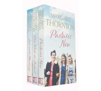 BOOKS4PEOPLE Margaret Thornton Northern Lives Series 3 Books Collection Set (Pastures New, One Week In August, Love And Marriage)