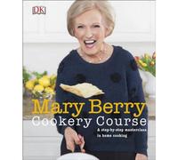 BOOKS4PEOPLE Mary Berry Cookery Course: A Step-By-Step Masterclass In Home Cooking
