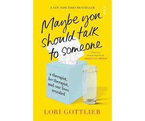 BOOKS4PEOPLE Maybe You Should Talk To Someone: The Heartfelt, Funny Memoir By Lori Gottlieb