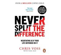 BOOKS4PEOPLE Never Split The Difference: Negotiating As If Your Life Depended On It