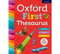Oxford First Thesaurus (Oxford First Dictionaries)