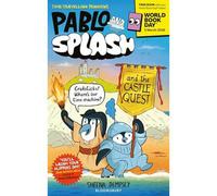 BOOKS4PEOPLE Pablo And Splash: The Castle Quest: World Book Day 2026
