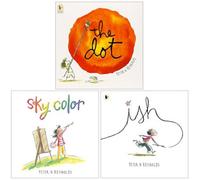 BOOKS4PEOPLE Peter H. Reynolds Creatrilogy Collection 3 Books Set (The Dot, Sky Colour And Ish)