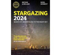 BOOKS4PEOPLE Philip's Stargazing 2024 Month-By-Month Guide To The Night Sky Britain & Ireland By Nigel Henbest