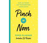 BOOKS4PEOPLE Pinch Of Nom Food Planner : Includes 26 New Recipes