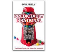 BOOKS4PEOPLE Predictably Irrational: The Hidden Forces That Shape Our Decisions By Dan Ariely