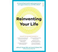 BOOKS4PEOPLE Reinventing Your Life: The Bestselling Breakthrough Programme To End Negative Behaviour And Feel Great
