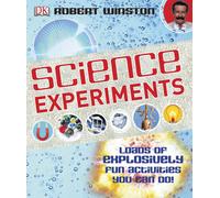 BOOKS4PEOPLE Science Experiments - Loads Of Explosively Fun Activities To Do By Robert Winston