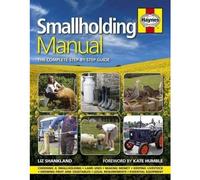 BOOKS4PEOPLE Smallholding Manual - The Complete Step-By-Step Guide