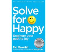 BOOKS4PEOPLE Solve For Happy - Engineer Your Path To Joy By Mo Gawdat