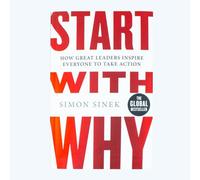 BOOKS4PEOPLE Start With Why: The Inspiring Million-Copy Bestseller That Will Help You Find Your Purpose