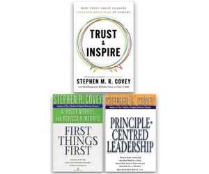 BOOKS4PEOPLE Stephen M. R. Covey 3 Books Collection Set (Trust And Inspire, First Things First And Principle Centered Leadership)