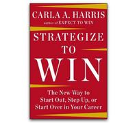 BOOKS4PEOPLE Strategize To Win By Carla A Harris