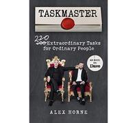 BOOKS4PEOPLE Taskmaster: 220 Extraordinary Tasks For Ordinary People