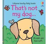 BOOKS4PEOPLE That's Not My Dog By Fiona Watt (Usborne Touchy Feely Books)