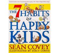 BOOKS4PEOPLE The 7 Habits Of Happy Kids By Sean Covey