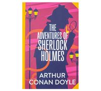BOOKS4PEOPLE The Adventures Of Sherlock Holmes By Sir Arthur Conan Doyle (Deluxe Hardback Sprayed Edge Edition)