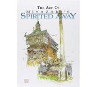 BOOKS4PEOPLE The Art Of Miyazakis Spirited Away Studio Ghibli Library