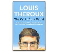 BOOKS4PEOPLE The Call Of The Weird By Louis Theroux