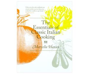 BOOKS4PEOPLE The Essentials Of Classic Italian Cooking By Marcella Hazan
