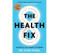 BOOKS4PEOPLE The Health Fix: Transform Your Health In 8 Weeks