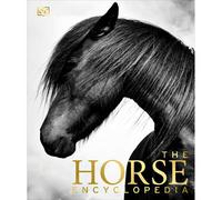 BOOKS4PEOPLE The Horse Encyclopedia (Dk Pet Encyclopedias) By Elwyn Hartley Edwards