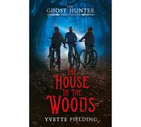 BOOKS4PEOPLE The House In The Woods (The Ghost Hunter Chronicles) By Yvette Fielding